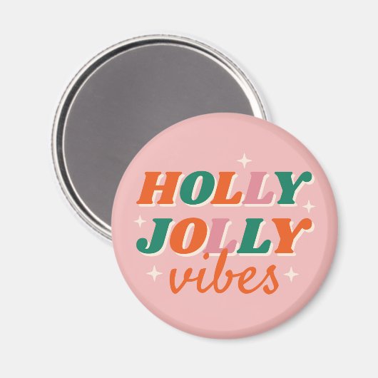 Fun Holly Jolly Vibes Weihnachtsdesign Magnet (Vorderseite/Rückseite)