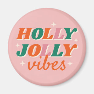 Fun Holly Jolly Vibes Weihnachtsdesign Magnet