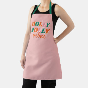Fun Holly Jolly Vibes Weihnachtsdesign Schürze