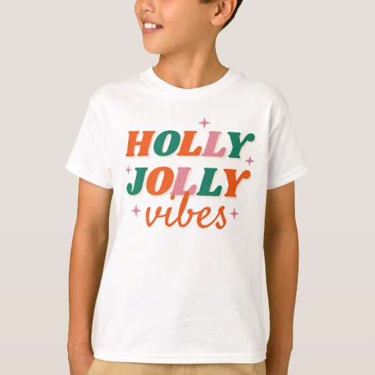 Fun Holly Jolly Vibes Weihnachtsdesign T-Shirt (Vorderseite)