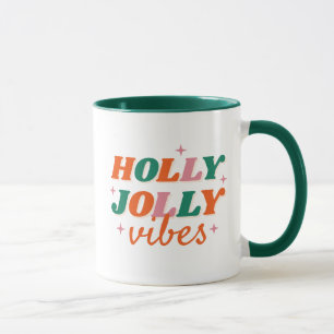Fun Holly Jolly Vibes Weihnachtsdesign Tasse