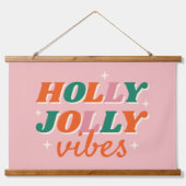 Fun Holly Jolly Vibes Weihnachtsdesign Wandteppich Mit Holzrahmen (Vorne)