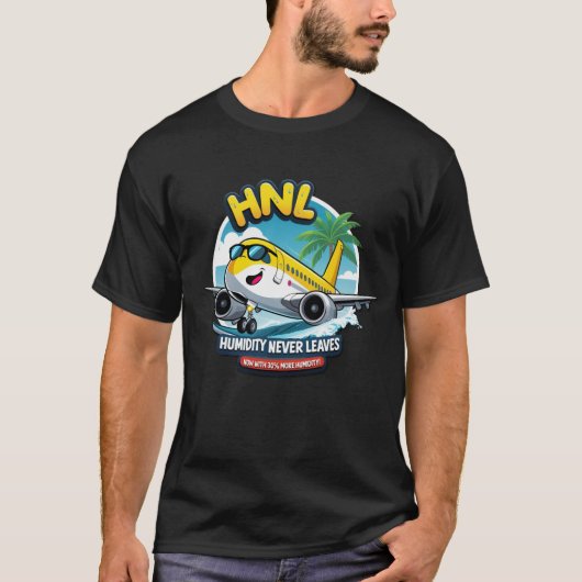 Fun Honolulu HNL Airport Code Honolulu T - Shirt (Vorderseite)