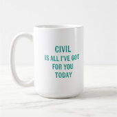 Fun Humaufgeführt Snarky Wording Green Schriftart Kaffeetasse (Links)