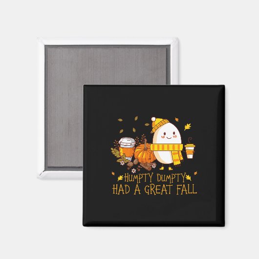 Fun Humpty Dumpty hatte einen großen Fall Magnet (Vorderseite/Rückseite)