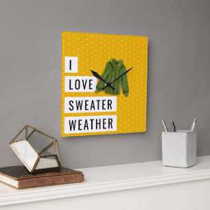 Fun I LIEBE SWEATER WEATHER Typografie Polka Dots Quadratische Wanduhr