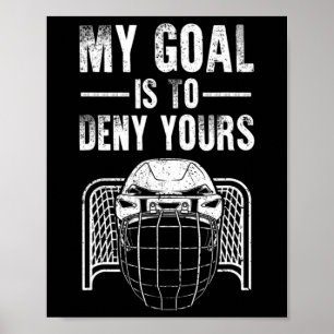 Fun Ice Hockey Goalie Design Kinder Männer Hockey Poster