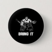 Fun Ice Hockey Player Geschenk Goalie Apparel Graf Button (Vorderseite)