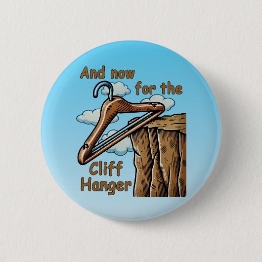 Fun Image of Cliff Hanger with Playful Wordplay Button (Vorderseite)