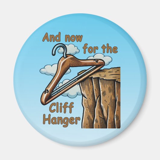 Fun Image of Cliff Hanger with Playful Wordplay Magnet (Vorne)