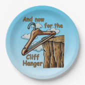 Fun Image of Cliff Hanger with Playful Wordplay Pappteller (Vorderseite)