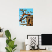 Fun Image of Cliff Hanger with Playful Wordplay Poster (Heimbüro)