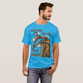 Fun Image of Cliff Hanger with Playful Wordplay T-Shirt (Vorne ganz)