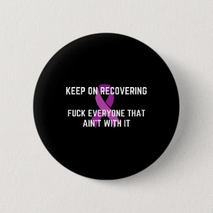 Fun Inspiration Drug Erholung Monat Überdosierung Button