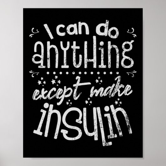 Fun Insulin T1d Diabetes Poster (Vorne)