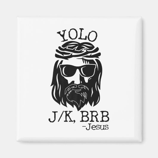 Fun Jesus Easter Yolo Jk Brb Sims Magnet (Vorne)