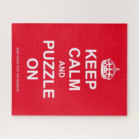 Fun jigsaw message "Behalt Calm and Puzzle On", (Horizontal)