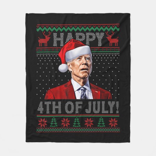Fun Joe Biden Happy the July Ugly Weihnachten Fleecedecke (Vorderseite)