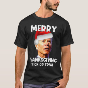 Fun Joe Biden Weihnachtsmannmütze Merry Erntedank T-Shirt