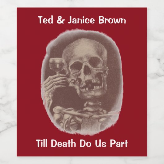 Fun Jubiläum Weinsiegel bis zum Tod tun wir Teil Weinetikett (Einzelnes Label)