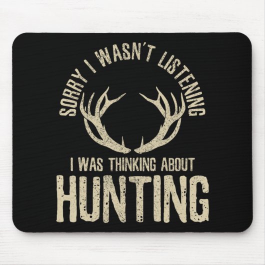 Fun Junting Quote Sprichwort Deer Venison Elk Hunt Mousepad (Vorne)