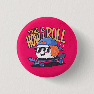 Fun Kawaii Sushi auf Skateboard Button