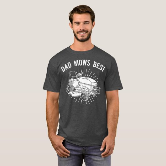 Fun Lawn Mower T Vater Mows Best Lawnmäwer T-Shirt (Vorne ganz)