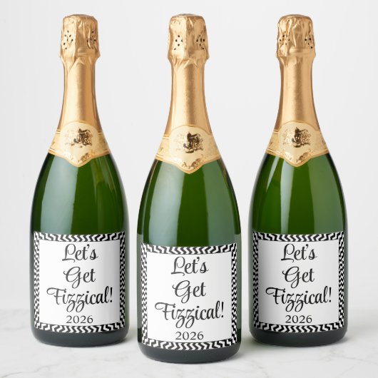 Fun Lets Get Fizzical 2026 New Year Party Gift Schaumweinetikett (Flaschen)