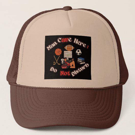Fun Man Höhle hier Bale Brown Baseball Trucker Hat Truckerkappe (Vorderseite)