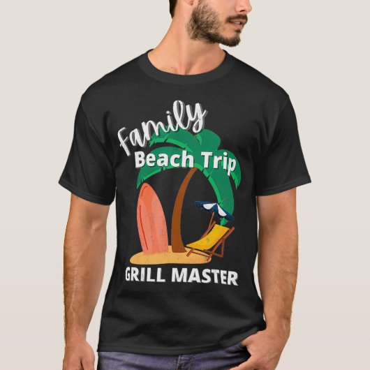 Fun Matching Family Beach Road Trip Cool GRILL MAS T-Shirt (Vorderseite)