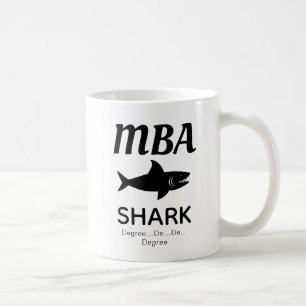 Fun MBA Shark Coffee Tasse