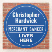Fun Merchant Banker Wall Plaque Stil Glasuntersetzer (Vorderseite)