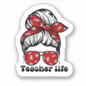 Fun Messy Bun Teacher School Red Aufkleber (Vorderseite)