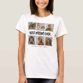Fun Modern 'BEST MAMA EVER' 6 Foto T-Shirt (Vorderseite)