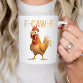 Fun Mug Funny F-Caw-ny Chicken Coffee Mugs         Kaffeetasse