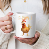 Fun Mug Funny F-Caw-ny Chicken Coffee Mugs         Kaffeetasse