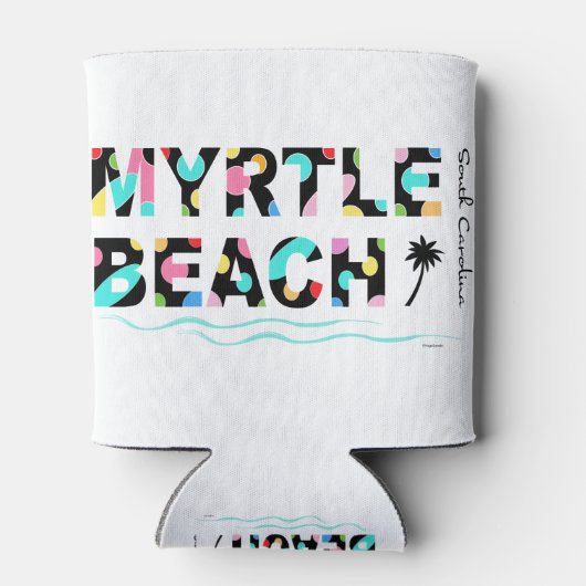 Fun Myrtle Beach, SC Graphic Cool Dosenkühler (Rückseite)