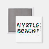 Fun Myrtle Beach, SC Graphic Cool Magnet (Vorderseite/Rückseite)