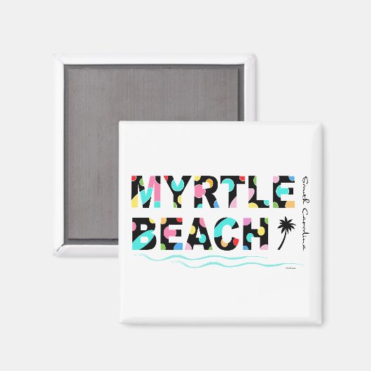 Fun Myrtle Beach, SC Graphic Cool Magnet (Vorderseite/Rückseite)