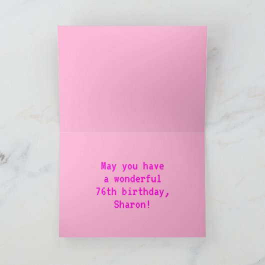 Fun, Nerdy, Geeky, Pink, 8-Bit Style 76th Birthday Karte (Innenseite)