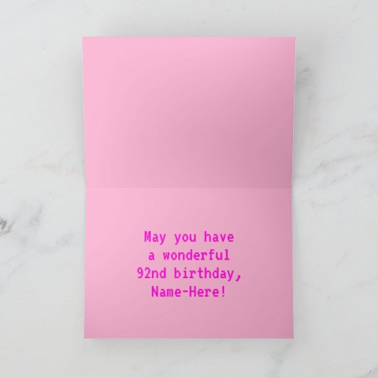 Fun, Nerdy, Geeky, Pink, 8-Bit Style 92nd Birthday Karte (Innenseite)