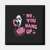 Fun No you hang up First Ghost Anruf Hallo Hallo Magnet (Vorne)