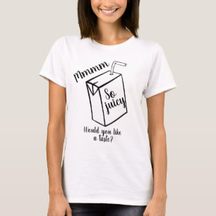 Fun Novelty Fashion Geschenkidee Mmm SO JUICY BOX T-Shirt