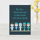 Fun Nurse Doctor Stab People Sharp Objects Quote Karte (Gelbe Blume)