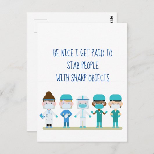 Fun Nurse Doctor Stab People Sharp Objects Zitat Postkarte (Vorne/Hinten)