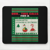 Fun Oh This Calls For A Spreadsheet Christmas Swea Mousepad (Vorne)
