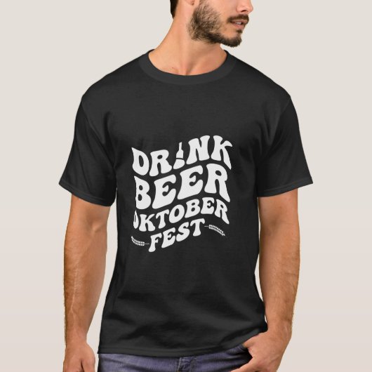Fun OktoberFest Drink Bier T-Shirt (Vorderseite)