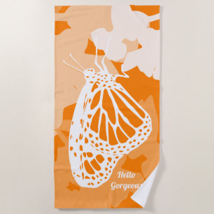 Fun Orange Hello Gorgeous Monarch Butterfly Strandtuch