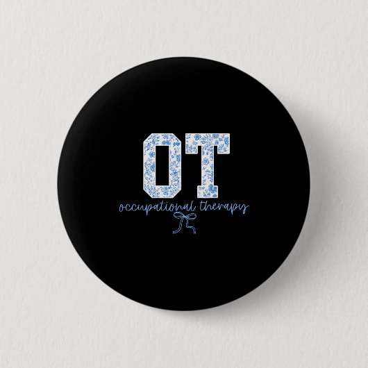Fun Ot Occupational Therapy Blue Coquette Bow Ot T Button (Vorderseite)