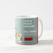 Fun - Pam & Penny - die Twins! Kaffeetasse (VorderseiteRechts)